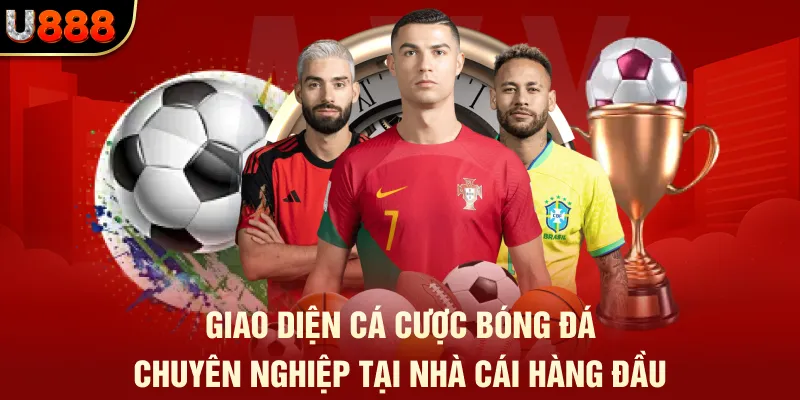 Cách Chơi Cá Cược Thể Thao - Từ A Đến Z Cho Newbie Tại U888 1 Giao diện cá cược bóng đá chuyên nghiệp tại nhà cái hàng đầu