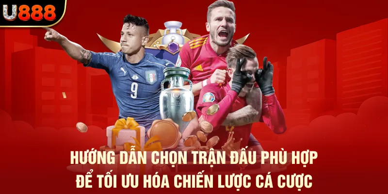 Cược Theo Hiệp 1 Hiệp 2 - Cách Bắt Sóng Nhà Cái Từng Phút 3 Hướng dẫn chọn trận đấu phù hợp để tối ưu hóa chiến lược cá cược