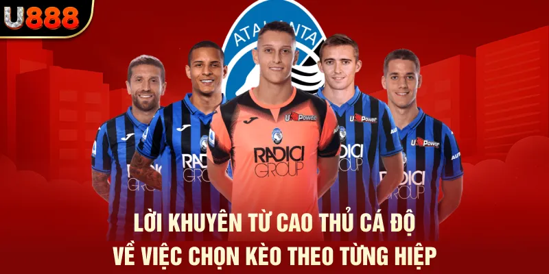 Cược Theo Hiệp 1 Hiệp 2 - Cách Bắt Sóng Nhà Cái Từng Phút 2 Lời khuyên từ cao thủ cá độ về việc chọn kèo theo từng hiệp